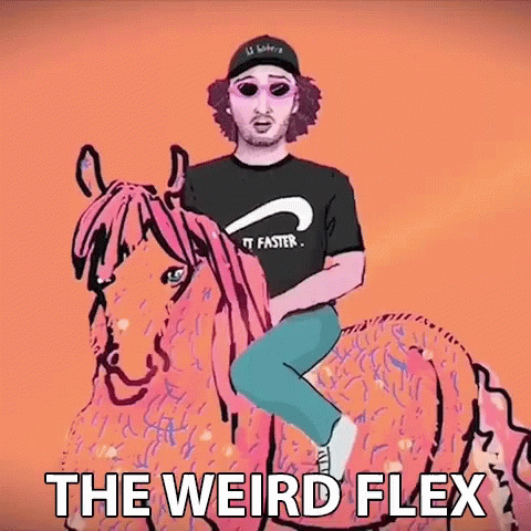 The Weird Flex Weird Flex But Okay GIF - The Weird Flex Weird Flex But Okay Flexing GIFs