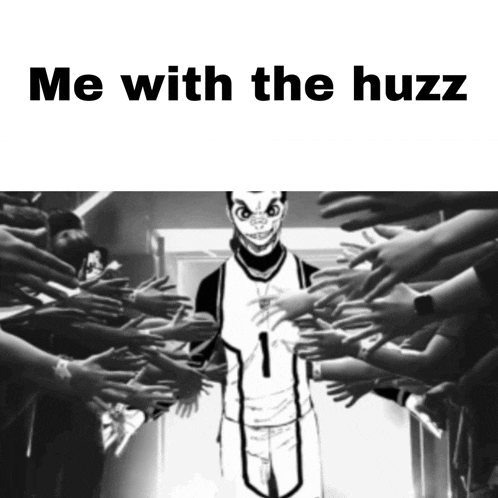a black and white photo of a man surrounded by hands with the caption me with the huzz