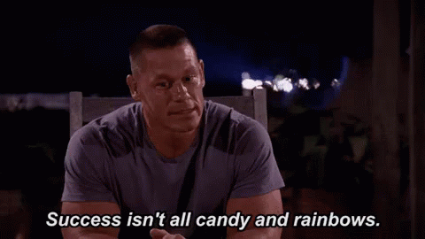 Blood Sweat And Tears GIF - John Cena Success Not All Candy And Rainbows American Grit GIFs