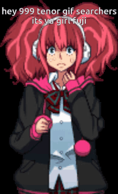 a pixel art of a girl with the words hey 999 tenor gif searchers its ya girl fuji on the bottom