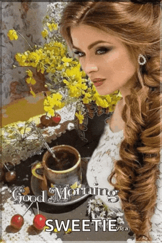 a woman sitting next to a cup of coffee with the words good morning sweetie
