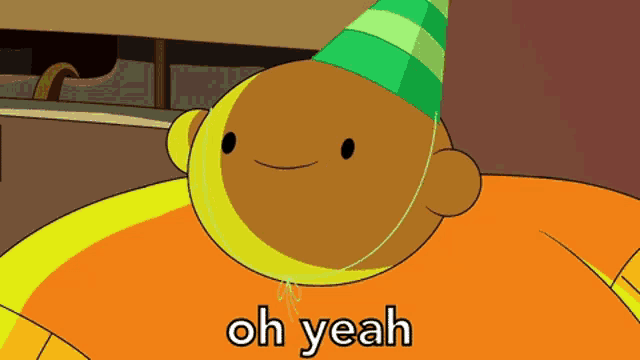 a cartoon character is wearing a party hat and the words oh yeah are below him
