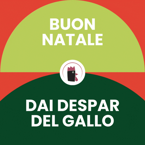 a green and red circle with the words buon natale dai despar del gallo