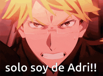a yellow haired anime character with glasses and the words solo soy de adri