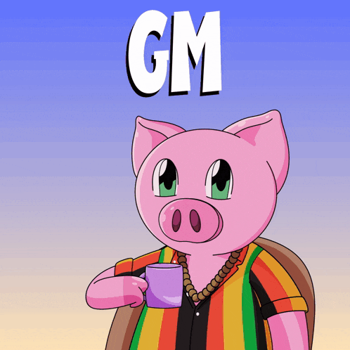 a cartoon of a pig holding a cup with the word gm above him