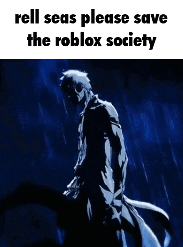 a man in a trench coat is standing in the rain with the caption rell seas please save the roblox society