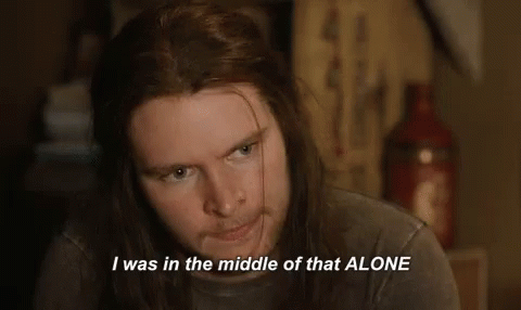 Alone I Was In The Middle Of That Alone GIF - Alone I Was In The Middle Of That Alone GIFs