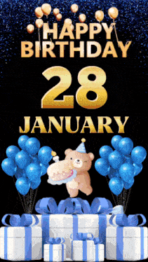 a teddy bear is holding a cake with the date 28 january