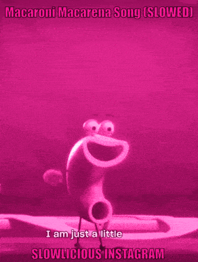 a cartoon character is dancing in front of a pink background that says macaroni macarena song slowed