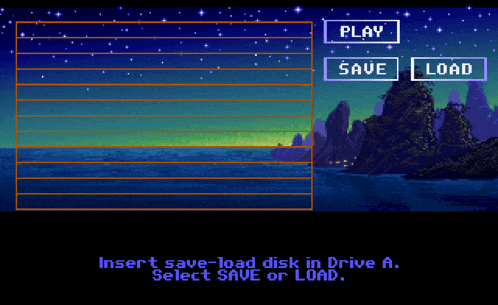 a screenshot of a game that says insert save load disk in drive a select save or load