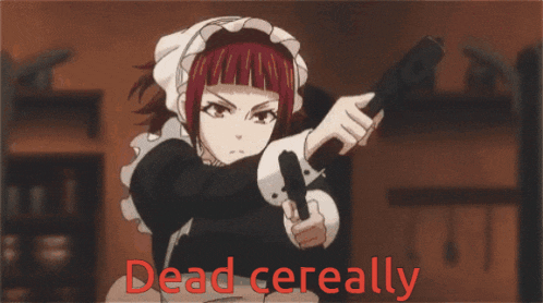 a picture of a maid holding a gun with the words dead cereally in red