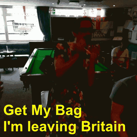 a woman standing in front of a pool table with the words get my bag i 'm leaving britain on the bottom