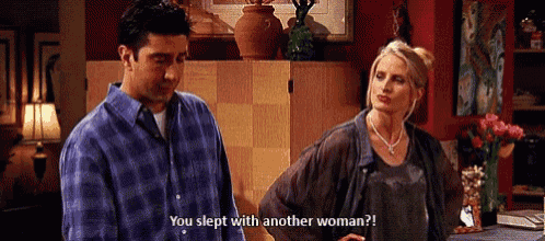 Friends You Slept With Another Woman GIF