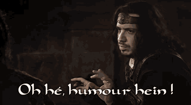 a picture of a man with the words oh he humour hein written below him