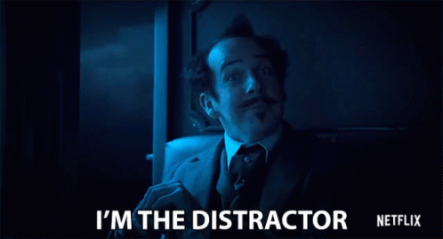 Im The Distractor Concentrate GIF - Im The Distractor Concentrate Distract GIFs