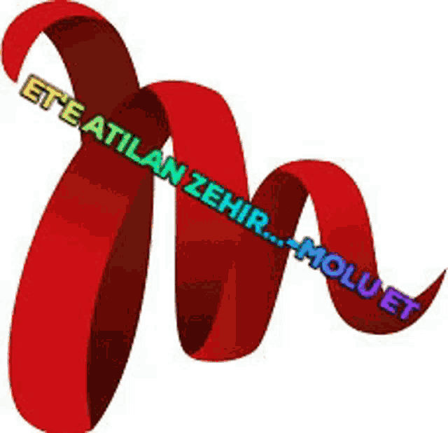 a red ribbon with the name ete atilan zehir on it