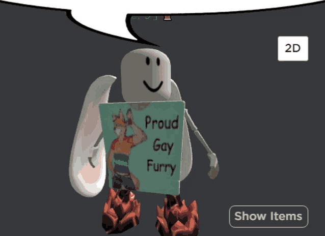 a robot holding a sign that says proud gay furry