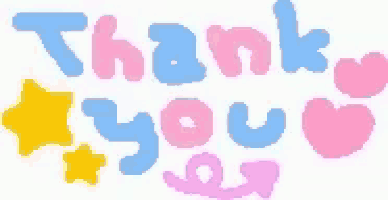 the word thank you is written in pink , blue , and yellow letters with stars .