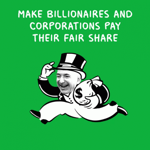 Make Billionaires And Corporations Pay Their Fair Share Build Back Better Act GIF