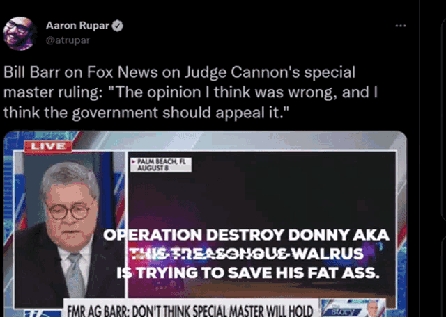 a tweet from aaron rupar about bill barr on fox news