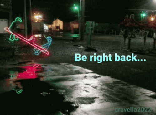 Be Right Back Back In A Minute GIF - Be Right Back Back In A Minute Ill Be Back Gif GIFs