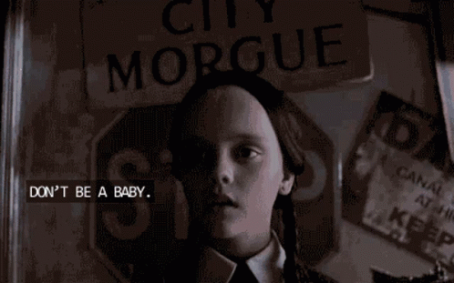 Dont Be A Baby Kid GIF - Dont Be A Baby Kid Wednesday Addams GIFs