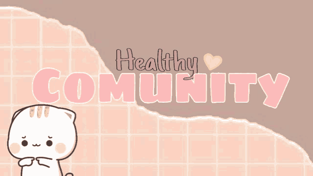 a picture of a cat with the words healthy community written on it