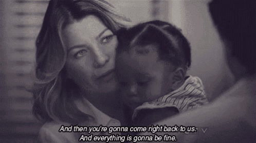 a woman is holding a child and says " and then you 're gonna come right back to us and everything is gonna be fine