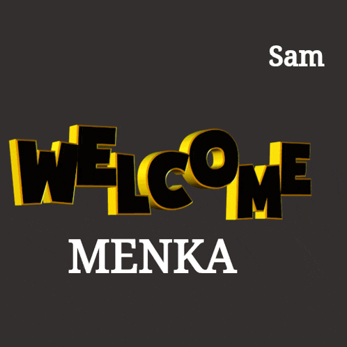 a black and yellow sign that says welcome menka on it