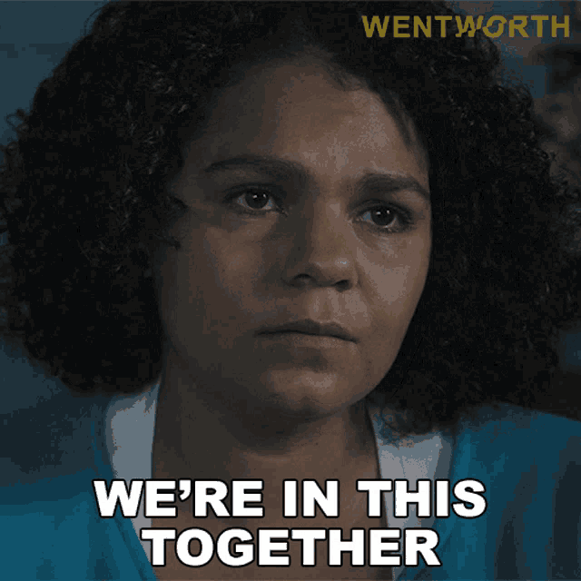 Were In This Together Ruby Mitchell GIF - Were In This Together Ruby Mitchell Wentworth GIFs
