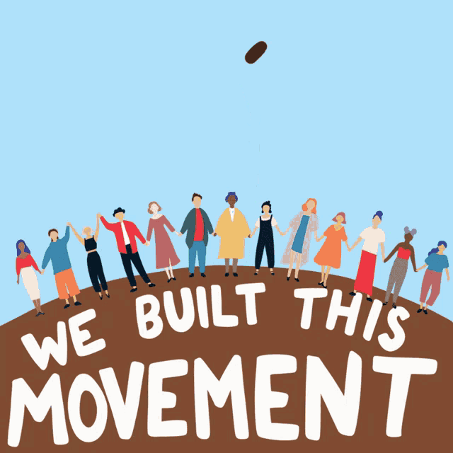 We Built This Movement Movement GIF - We Built This Movement Movement Come Together GIFs