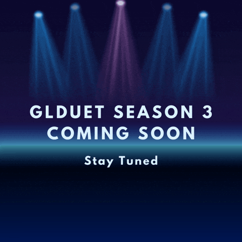 an ad for glduet season 3 coming soon