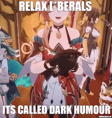 a picture of a girl with the caption relax liberals its called dark humour