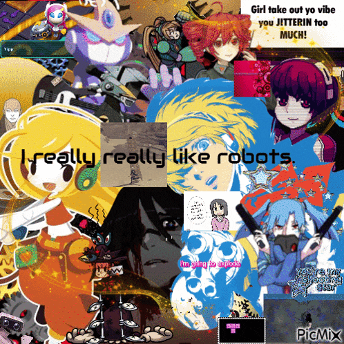 a collage of anime characters with the words i really really like robots in the middle