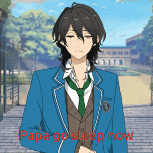 a man in a blue suit and tie says " papa go sleep now "