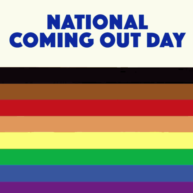 a poster for national coming out day with a rainbow flag behind it