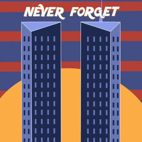 Never Forget Never Forget911 GIF - Never Forget Never Forget911 September11th GIFs