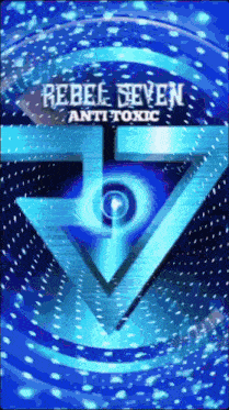 a poster for rebel seven anti toxic with a blue triangle