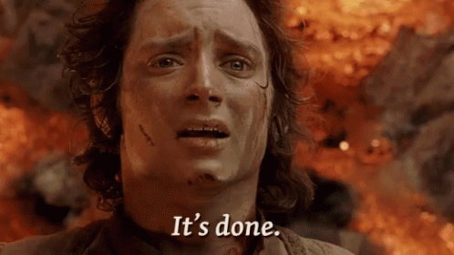 Its Done Frodo GIF - Its Done Frodo Lord Of The Rings GIFs