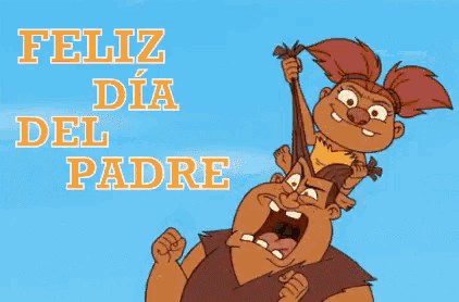 a cartoon of a man holding a child on his shoulders with the words feliz dia del padre