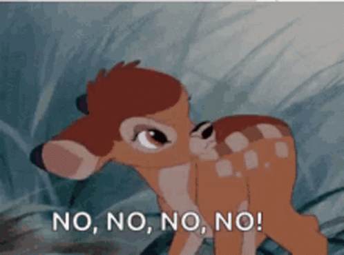 Bambi No No No GIF - Bambi No No No No GIFs