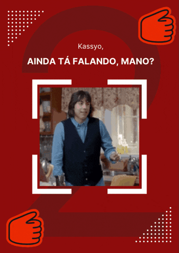 a red poster with a man in a kitchen and the words kassyo ainda ta falando mano