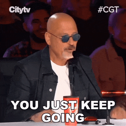 You Just Keep Going Don'T Worry About Me Howie Mandel GIF - You Just Keep Going Don'T Worry About Me Howie Mandel Canadas Got Talent GIFs
