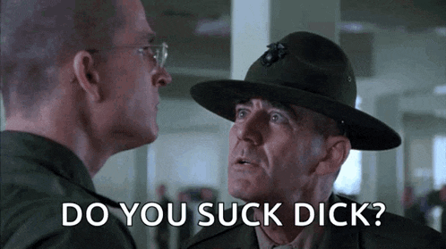 two men in military uniforms are talking to each other and one of them says do you suck dick