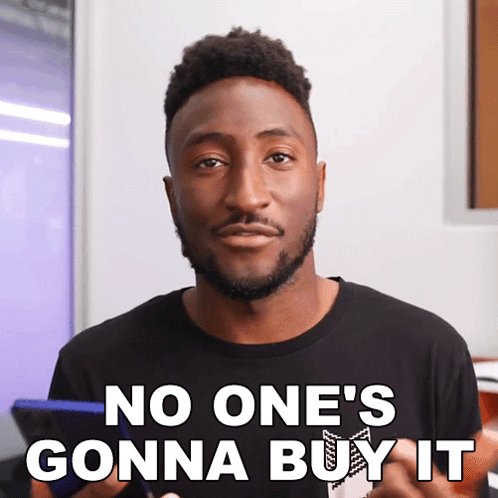 No One'S Gonna Buy It Marques Brownlee GIF