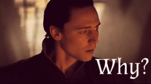 Why Loki GIF - Why Loki Tom Hiddleston GIFs
