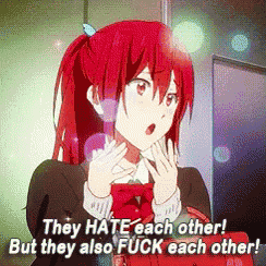a red haired anime girl with the words " they hate each other but they also fuck each other "