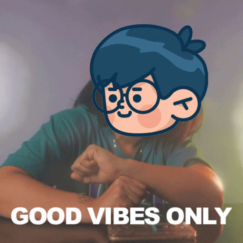 Good Vibes Only Vibe GIF - Good Vibes Only Good Vibes Vibe GIFs