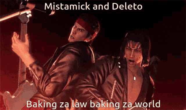 mistamick and delete baking za law baking za world written on a dark background