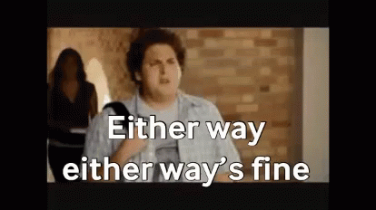 Either Way Superbad GIF - Either Way Superbad Jonah Hill GIFs